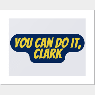 You Can Do It, Clark Posters and Art